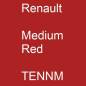 Preview: Renault, Medium Red, TENNM.